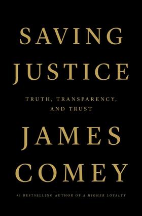 Comey |  Saving Justice | Buch |  Sack Fachmedien