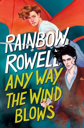 Rowell |  Any Way the Wind Blows | Buch |  Sack Fachmedien