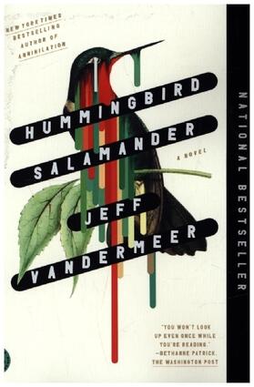 Vandermeer |  Hummingbird Salamander | Buch |  Sack Fachmedien