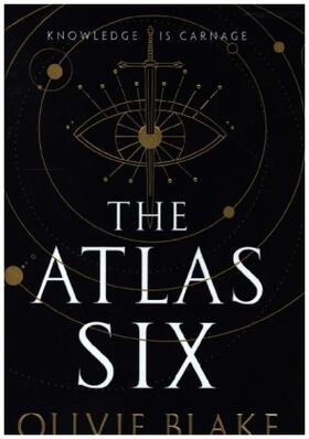 Blake |  The Atlas Six | Buch |  Sack Fachmedien
