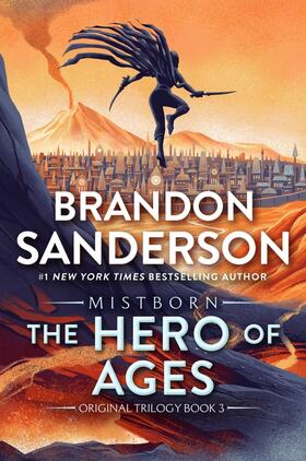 Sanderson |  The Hero of Ages | Buch |  Sack Fachmedien