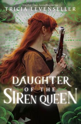 Levenseller |  Daughter of the Siren Queen | Buch |  Sack Fachmedien