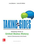 Madaras / Sorelle / SoRelle |  Taking Sides: Clashing Views in United States History, Volume 2: Reconstruction to the Present | Buch |  Sack Fachmedien