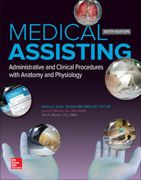 Booth / Whicker / Wyman | Medical Assisting: Administrative and Clinical Procedures | Buch | 978-1-259-19774-1 | sack.de