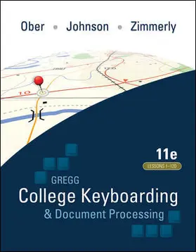 Ober / Johnson / Zimmerly |  Gregg College Keyboarding & Document Processing (GDP) | Buch |  Sack Fachmedien