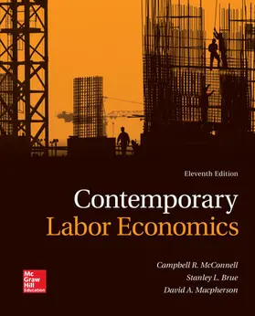 Mcconnell / McConnell / Brue |  Contemporary Labor Economics | Buch |  Sack Fachmedien