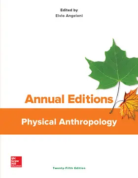 Angeloni |  Annual Editions: Physical Anthropology, 25/E | Buch |  Sack Fachmedien