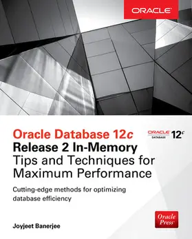 Banerjee |  Oracle Database 12c Release 2 In-Memory | Buch |  Sack Fachmedien