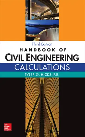 Hicks |  Handbook of Civil Engineering Calculations, 3e | Buch |  Sack Fachmedien