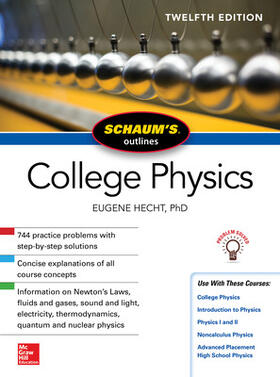 Hecht |  Schaum's Outline of College Physics, Twelfth Edition | Buch |  Sack Fachmedien