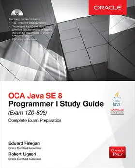 Finegan / Liguori |  OCA Java SE 8 Programmer I Study Guide (Exam 1Z0-808) | Buch |  Sack Fachmedien
