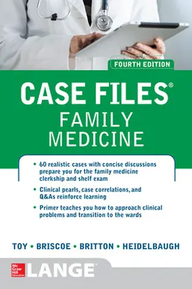 Toy / Briscoe / Britton |  Case Files Family Medicine, Fourth Edition | Buch |  Sack Fachmedien