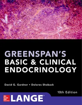 Gardner / Shoback |  Greenspan's Basic and Clinical Endocrinology, Tenth Edition | Buch |  Sack Fachmedien