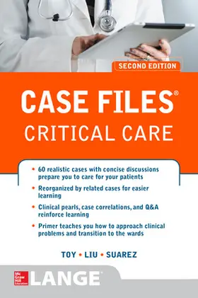 Toy / Liu / Suarez |  Case Files Critical Care, Second Edition | Buch |  Sack Fachmedien