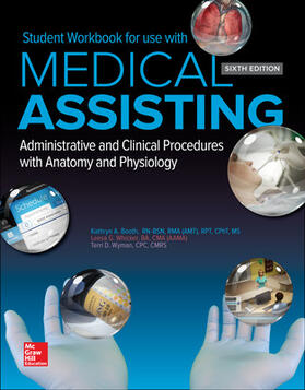 Whicker / Booth / Wyman | Student Workbook for Medical Assisting: Administrative and Clinical Procedures | Buch | 978-1-259-73190-7 | sack.de