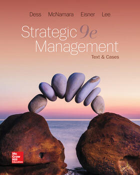 Dess / McNamara / Eisner | Strategic Management: Text and Cases | Buch | 978-1-259-81395-5 | sack.de