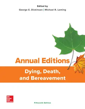 Dickinson / Leming |  Annual Editions: Dying, Death, and Bereavement, 15/E | Buch |  Sack Fachmedien