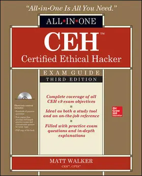 Walker |  CEH Certified Ethical Hacker All-in-One Exam Guide, Third Edition | Buch |  Sack Fachmedien