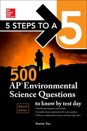 Inc |  5 Steps to a 5: 500 AP Environmental Science Questions to Know by Test Day, Second Edition | Buch |  Sack Fachmedien