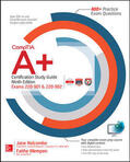 Wempen / Holcombe |  CompTIA A+ Certification Study Guide, Ninth Edition (Exams 2 | Buch |  Sack Fachmedien