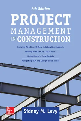 Levy |  Project Management in Construction, Seventh Edition | Buch |  Sack Fachmedien
