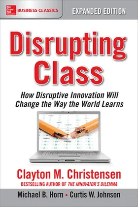 Christensen / Horn / Johnson |  DISRUPTING CLASS EE | Buch |  Sack Fachmedien