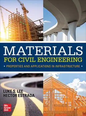 Lee / Estrada |  Materials for Civil Engineering | Buch |  Sack Fachmedien