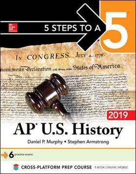 Murphy / Armstrong |  5 Steps to a 5: AP U.S. History 2018, Elite Student Edition | Buch |  Sack Fachmedien