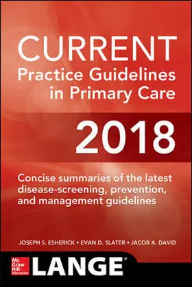 David / Esherick / Slater |  CURRENT Practice Guidelines in Primary Care 2018 | Buch |  Sack Fachmedien