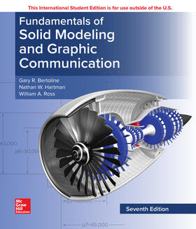 Bertoline / Wiebe / Ross | ISE Fundamentals of Solid Modeling and Graphics Communication | Buch | 978-1-260-08480-1 | sack.de