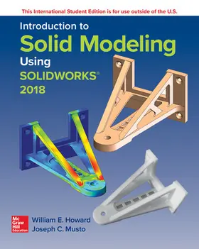 Howard / Musto |  ISE Introduction to Solid Modeling Using SolidWorks 2018 | Buch |  Sack Fachmedien