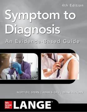 Cifu / Stern / Altkorn |  Symptom to Diagnosis An Evidence Based Guide, Fourth Edition | Buch |  Sack Fachmedien
