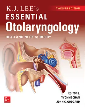 Chan / Goddard |  KJ Lee's Essential Otolaryngology | Buch |  Sack Fachmedien
