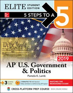 Lamb |  5 Steps to a 5: AP U.S. Government & Politics 2019 Elite Student Edition | Buch |  Sack Fachmedien