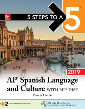Lavoie |  5 Steps to a 5: AP Spanish Language and Culture with MP3 Disk 2019 | Buch |  Sack Fachmedien