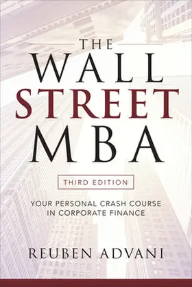 Advani |  The Wall Street MBA, Third Edition | Buch |  Sack Fachmedien