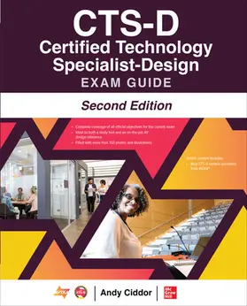 Ciddor |  Cts-D Certified Technology Specialist-Design Exam Guide, Second Edition | Buch |  Sack Fachmedien