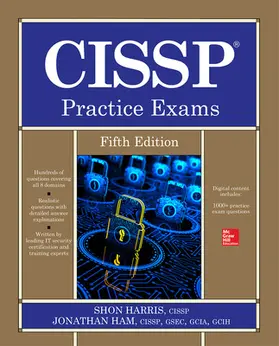 Harris / Ham |  CISSP Practice Exams, Fifth Edition | Buch |  Sack Fachmedien