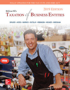 Spilker / Ayers / Barrick | McGraw-Hill's Taxation of Business Entities 2019 Edition | Buch | sack.de
