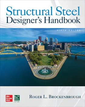 Merritt / Brockenbrough |  Structural Steel Designer's Handbook, Sixth Edition | Buch |  Sack Fachmedien