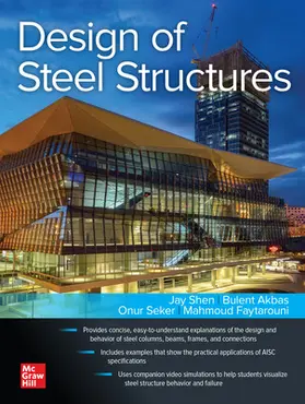 Shen / Akbas / Seker |  Design of Steel Structures | Buch |  Sack Fachmedien
