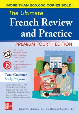 Stillman / Gordon | The Ultimate French Review and Practice, Premium Fourth Edition | Buch | 978-1-260-45241-9 | www.sack.de