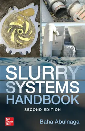 Abulnaga |  Slurry Systems Handbook, Second Edition | Buch |  Sack Fachmedien