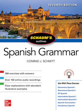 Schmitt | Schaum's Outline of Spanish Grammar, Seventh Edition | Buch | 978-1-260-45422-2 | sack.de