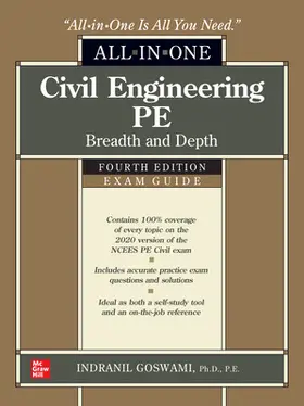 Goswami |  Civil Engineering Pe All-In-One Exam Guide: Breadth and Depth, Fourth Edition | Buch |  Sack Fachmedien
