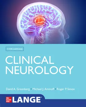 Greenberg / Aminoff / Simon |  Lange Clinical Neurology, 11th Edition | Buch |  Sack Fachmedien