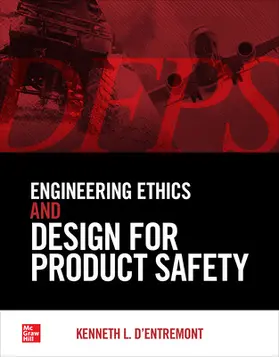 Entremont |  Engineering Ethics and Design for Product Safety | Buch |  Sack Fachmedien