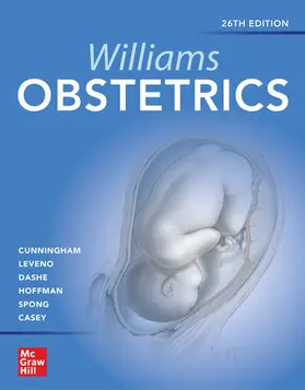 Cunningham / Leveno / Dashe |  Williams Obstetrics, Twenty-sixth Edition | Buch |  Sack Fachmedien