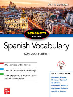 Schmitt | Schaum's Outline of Spanish Vocabulary, Fifth Edition | Buch | 978-1-260-46280-7 | sack.de