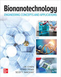 Chen / Feng / MacKay |  Bionanotechnology: Engineering Concepts and Applications | Buch |  Sack Fachmedien